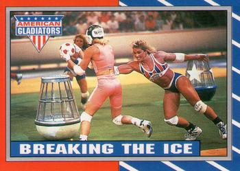 1991 Topps American Gladiators #3 Breaking the Ice Front